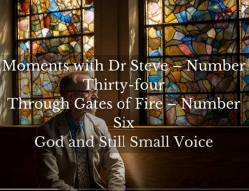 God and Still Small Voice | Moments With Dr. Steve