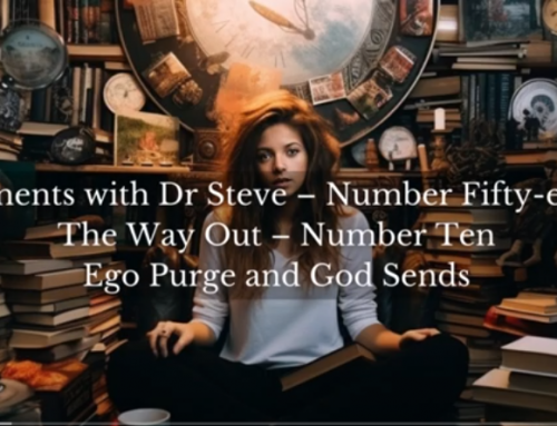 Ego Purge and God Sends | Moments With Dr. Steve